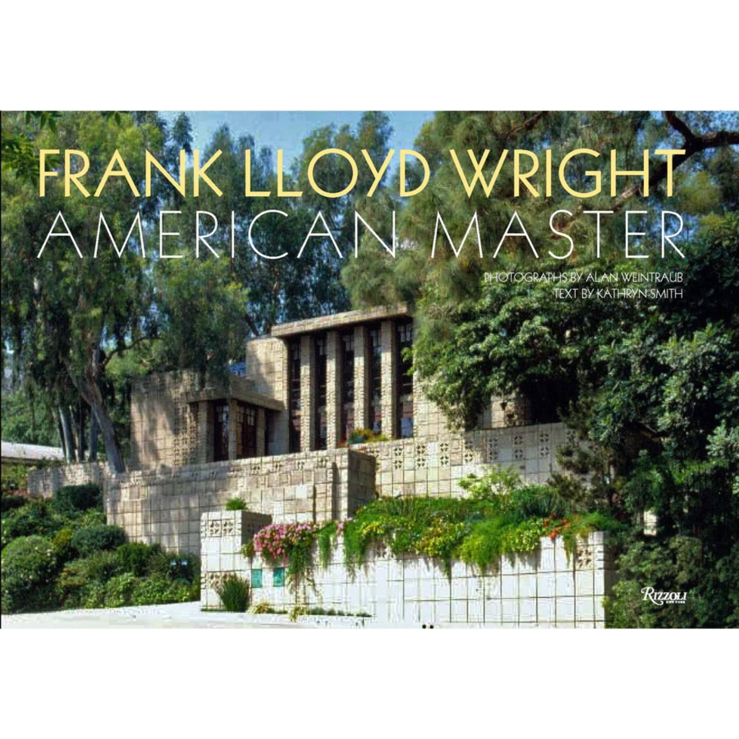 Frank Lloyd Wright American Master