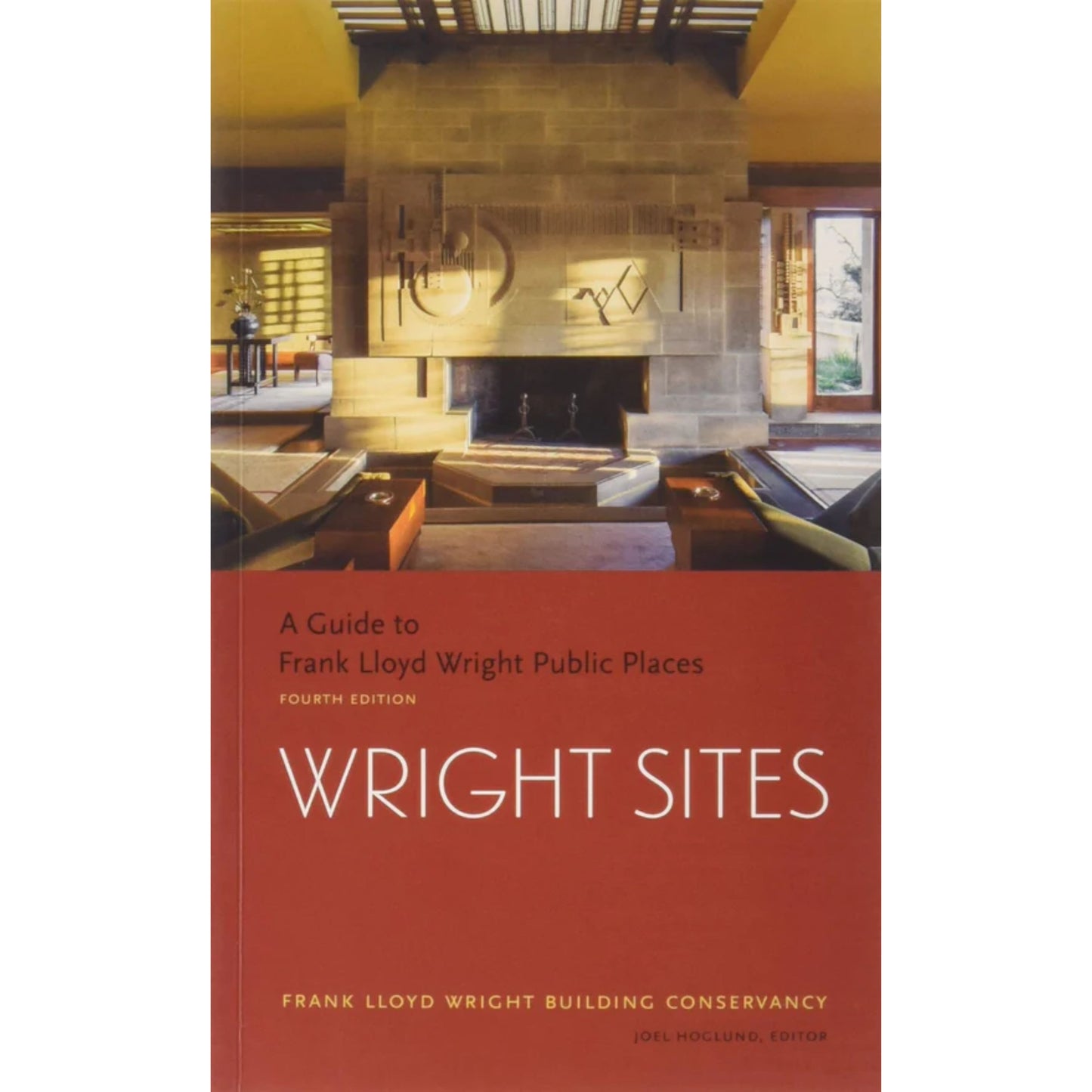 Wright Sites A Guide to Frank Lloyd Wright