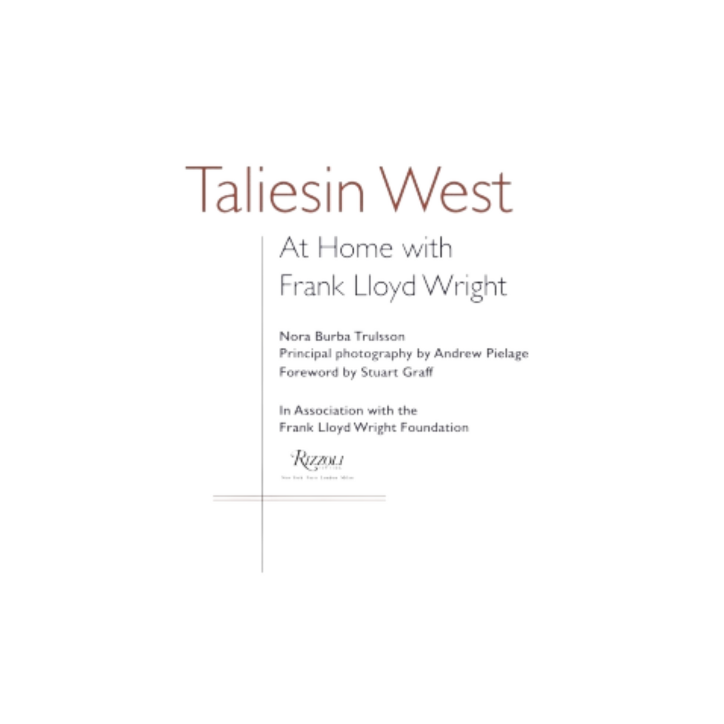 Taliesin West At Home with Frank Lloyd Wright