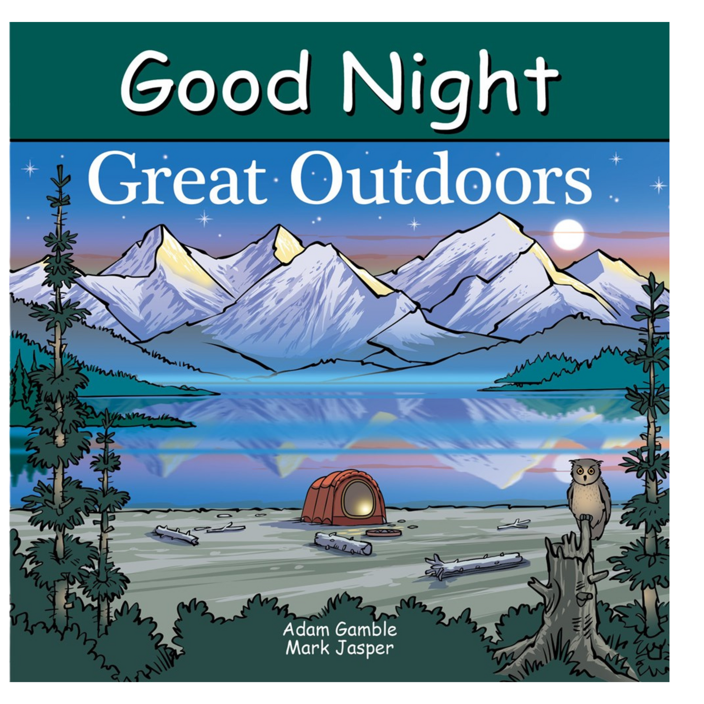 Good Night Great Outdoors