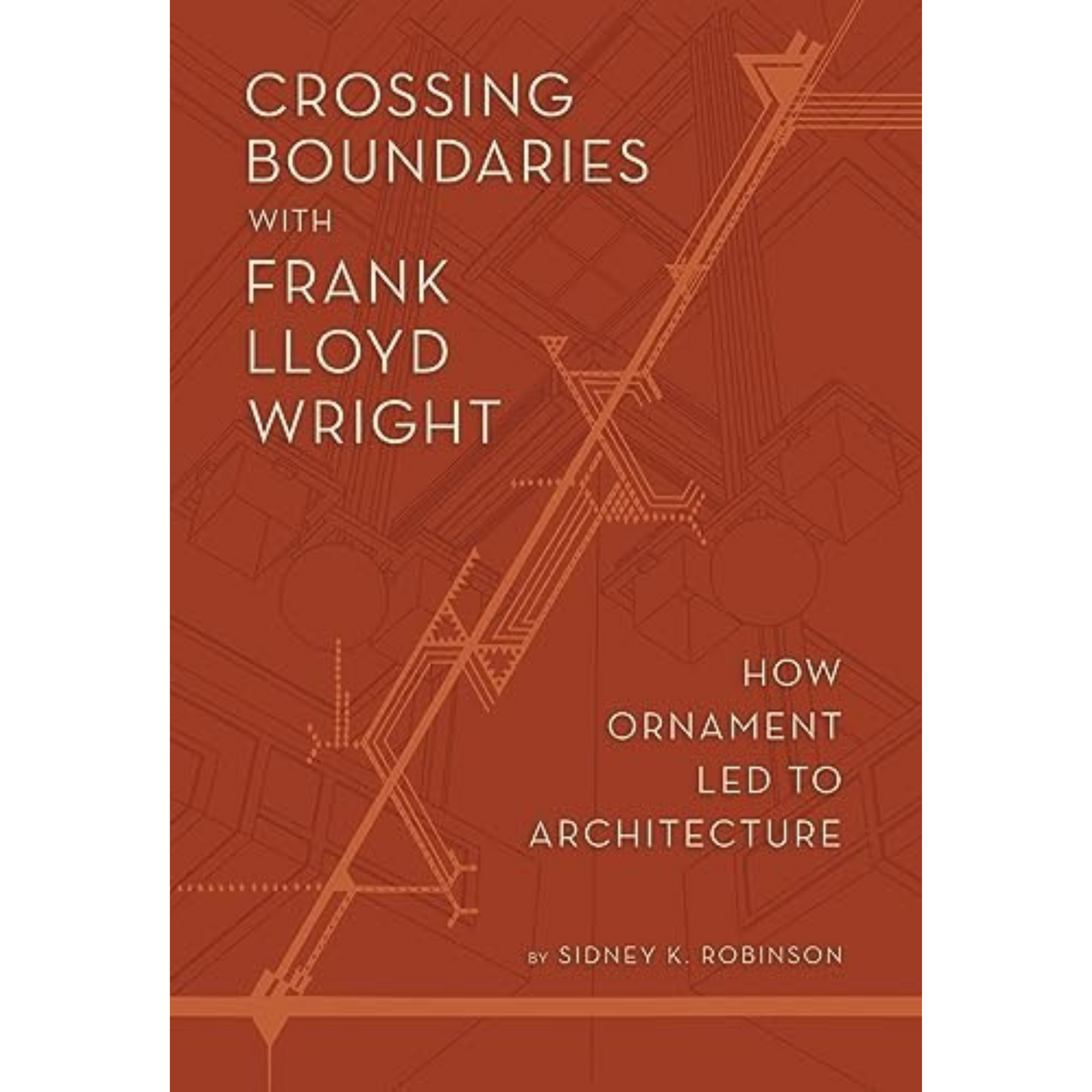 Crossing Boundaries with Frank Lloyd Wright