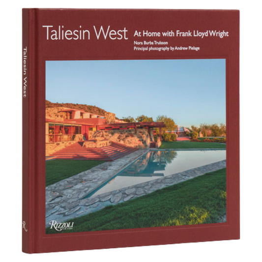Taliesin West At Home with Frank Lloyd Wright