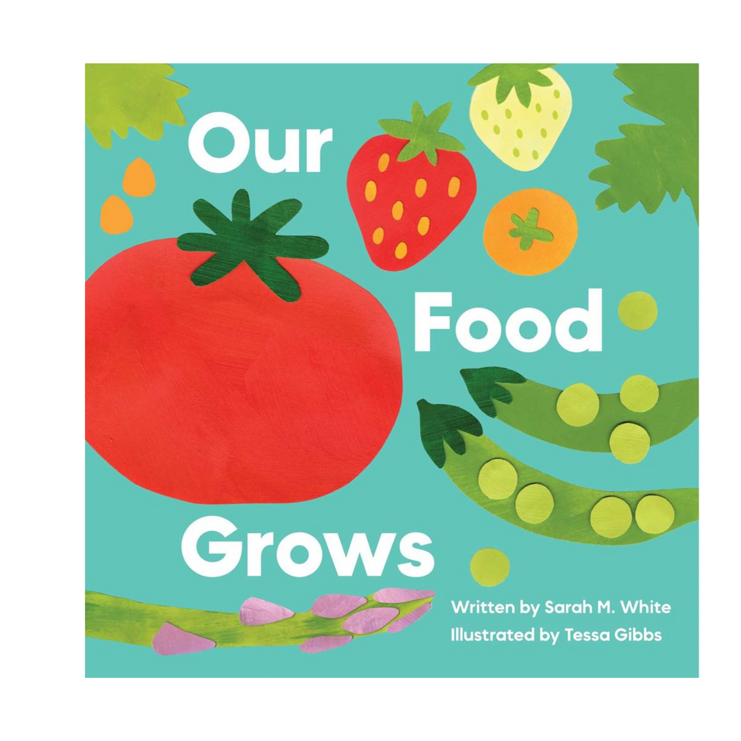 Our Food Grows