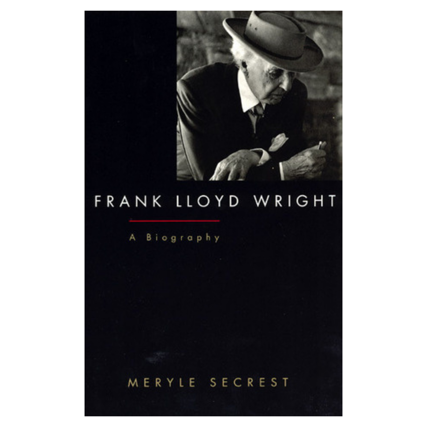 Frank Lloyd Wright a Biography by Secrest